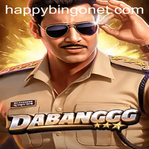 DABANGGG: A Dynamic Dive into the World of HappyBingo